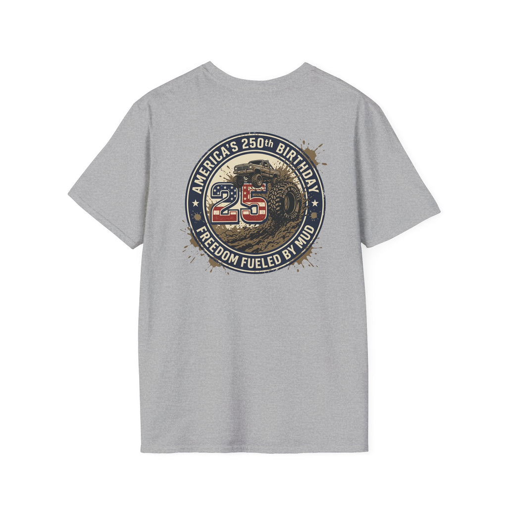 Mud & Misfits "USA 250th Birthday - Freedom Fueled By Mud" T-shirt