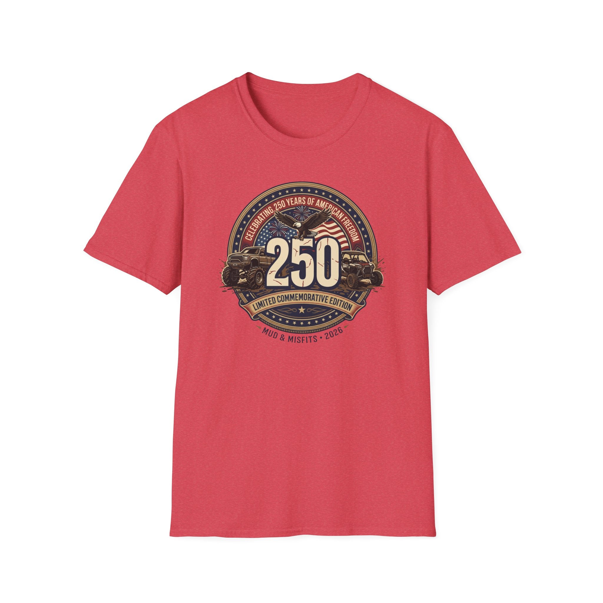 Mud & Misfits '250 Years Of American Freedom' Limited Commemorative Edition T-shirt