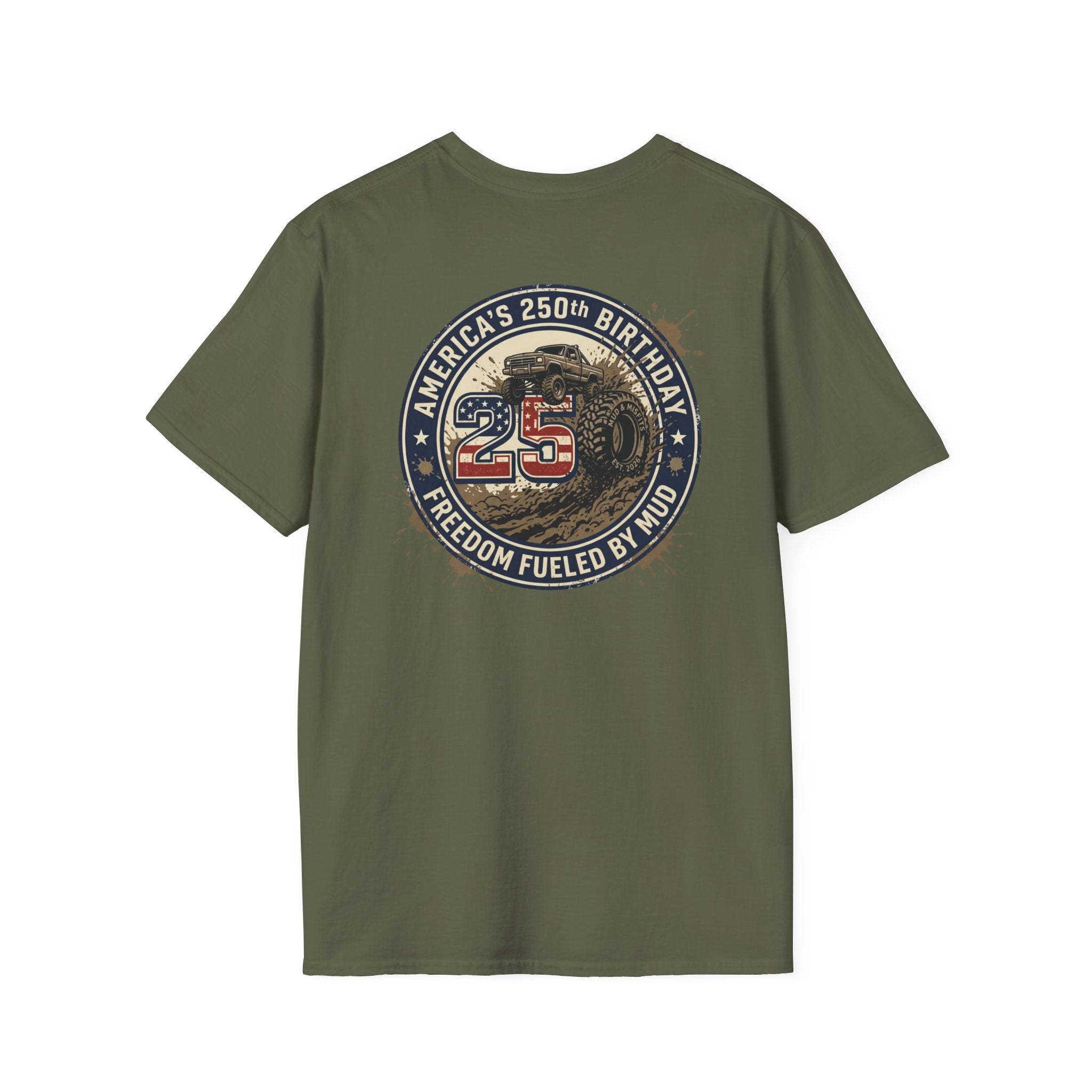 Mud & Misfits "USA 250th Birthday - Freedom Fueled By Mud" T-shirt