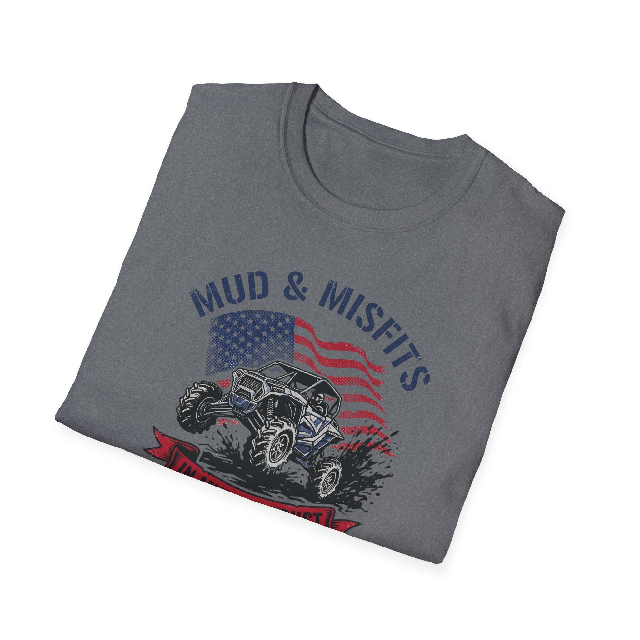 Mud & Misfits "In Mud We Trust" T-shirt