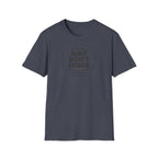 Mud & Misfits "Dirt Don't Judge" Sign T-shirt