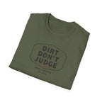 Mud & Misfits "Dirt Don't Judge" Sign T-shirt