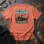 Mud & Misfits '250 Years of Bad Decisions' T-shirt