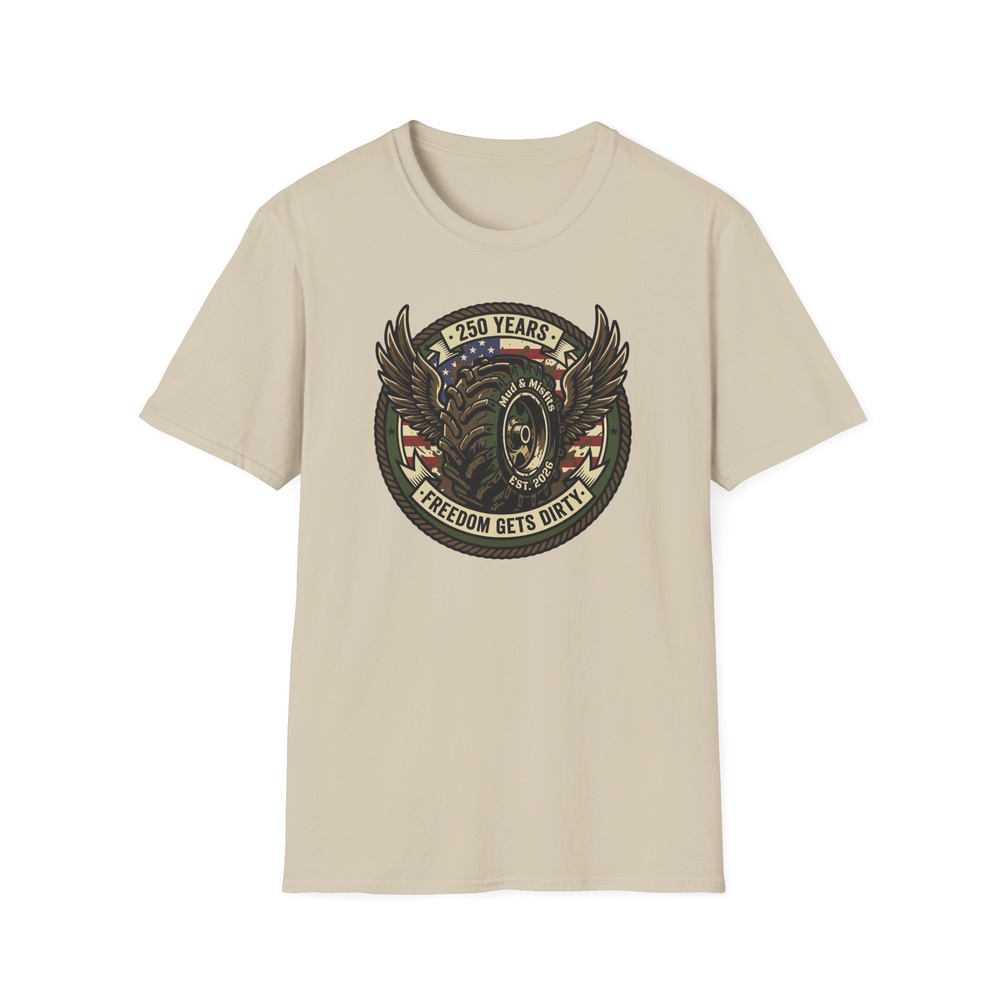 Mud & Misfits '250 Years - Freedom Gets Dirty' T-shirt