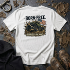 Mud & Misfits "Born Free - Buried in Mud" T-shirt