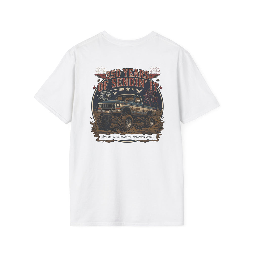 Mud & Misfits '250 Years of Sendin' it' T-shirt