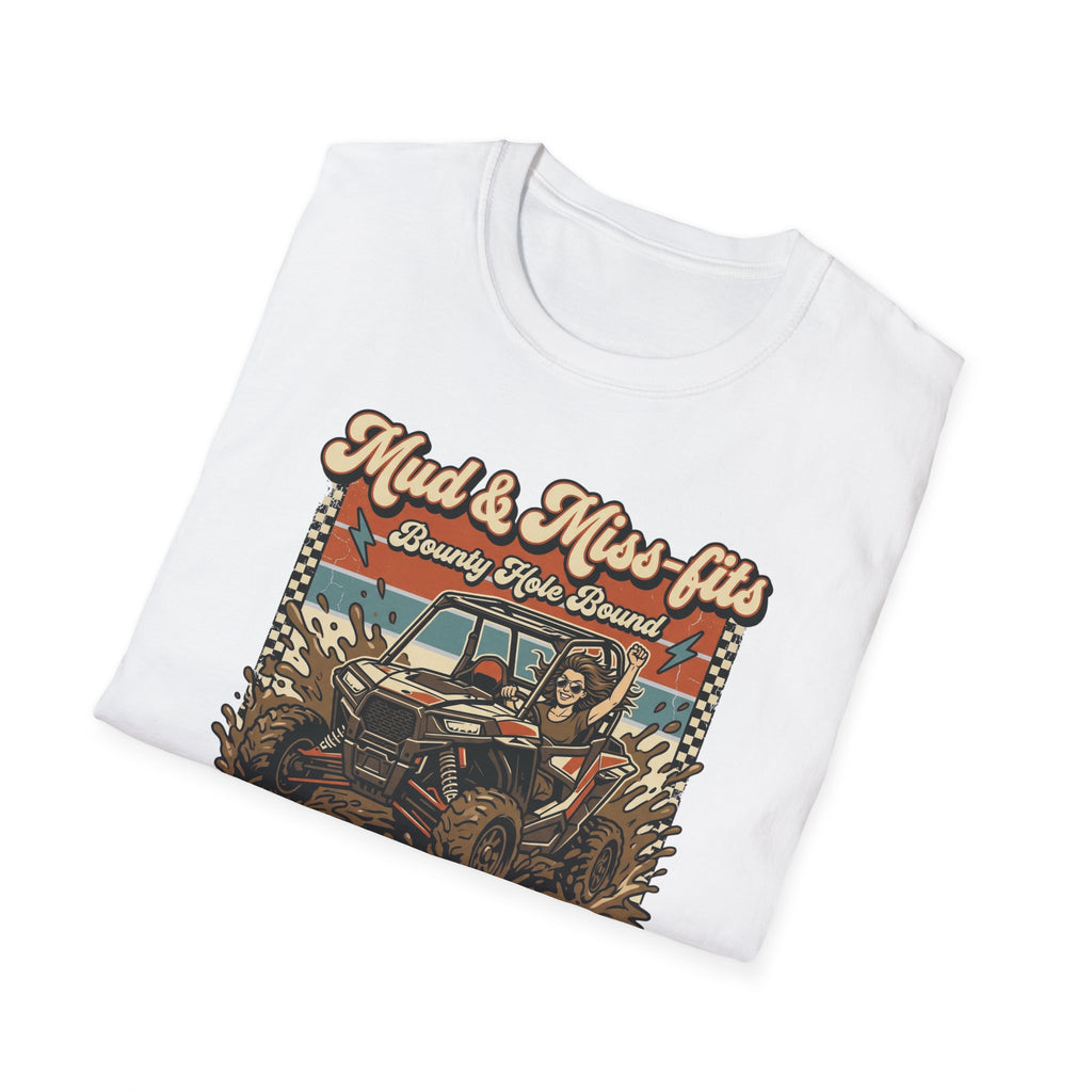 Mud & Miss-fits "Bounty Hole Bound" T-shirt