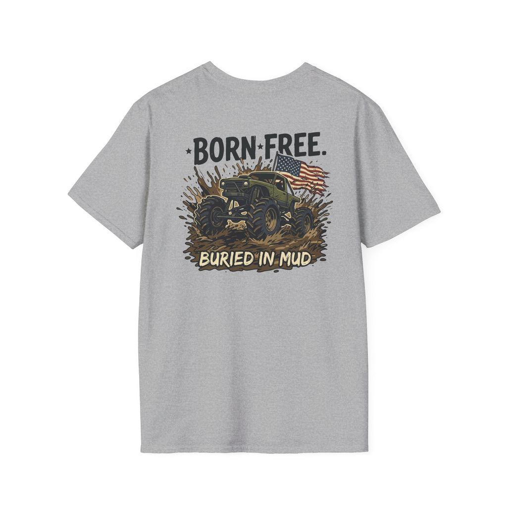 Mud & Misfits "Born Free - Buried in Mud" T-shirt