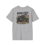 Mud & Misfits "Born Free - Buried in Mud" T-shirt