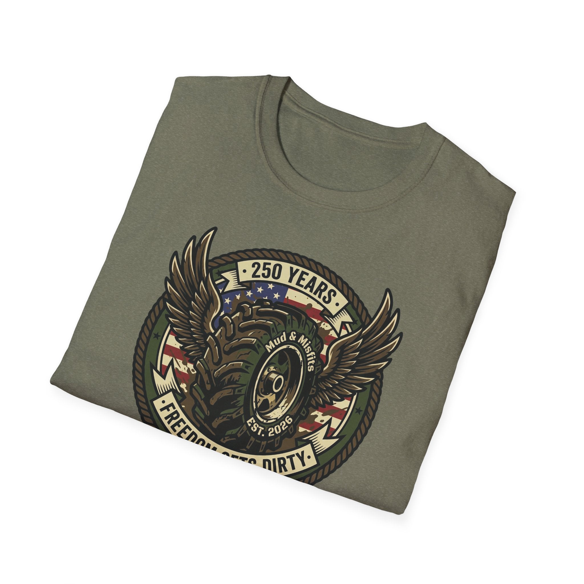 Mud & Misfits '250 Years - Freedom Gets Dirty' T-shirt