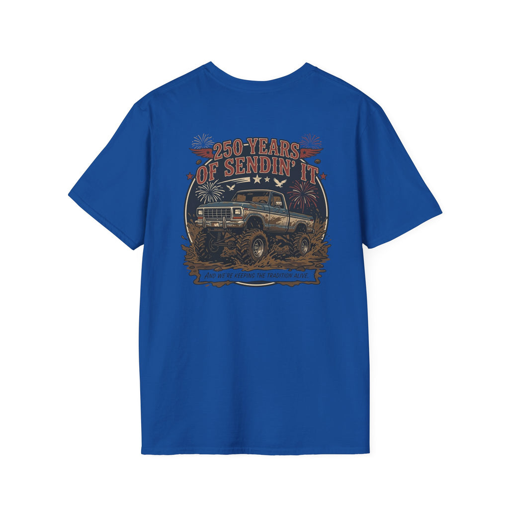 Mud & Misfits '250 Years of Sendin' it' T-shirt