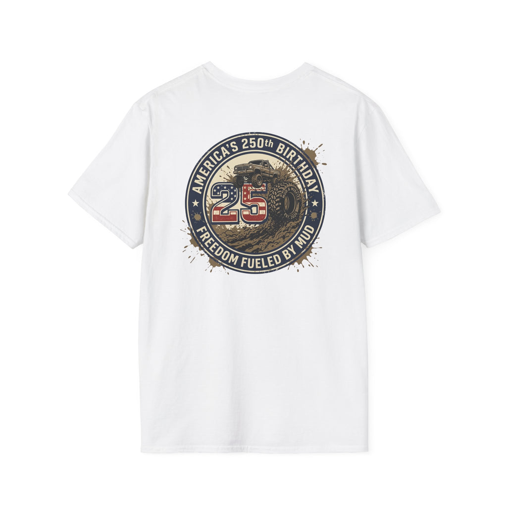 Mud & Misfits "USA 250th Birthday - Freedom Fueled By Mud" T-shirt