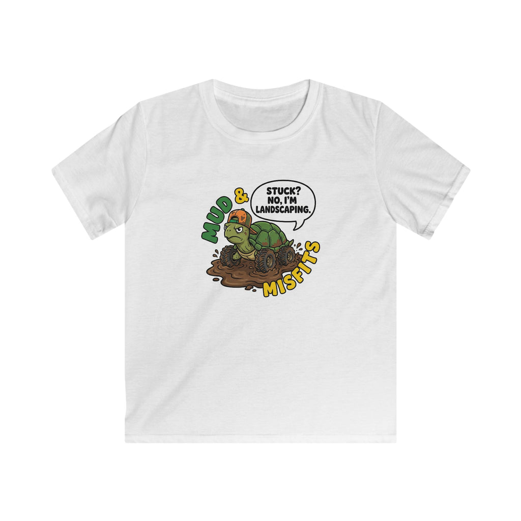 Mud & Misfits "I'm Not Stuck I'm Landscaping" Kids T-shirt