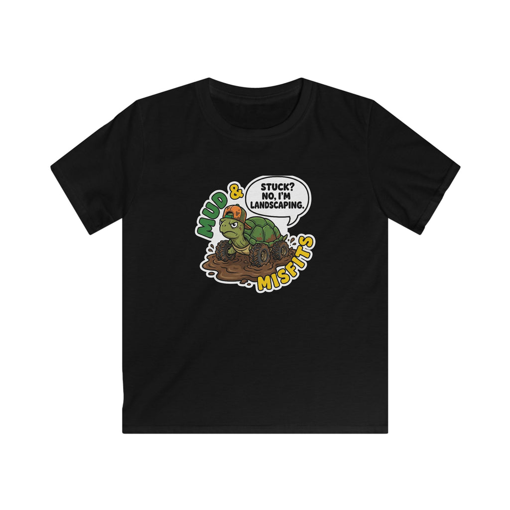 Mud & Misfits "I'm Not Stuck I'm Landscaping" Kids T-shirt