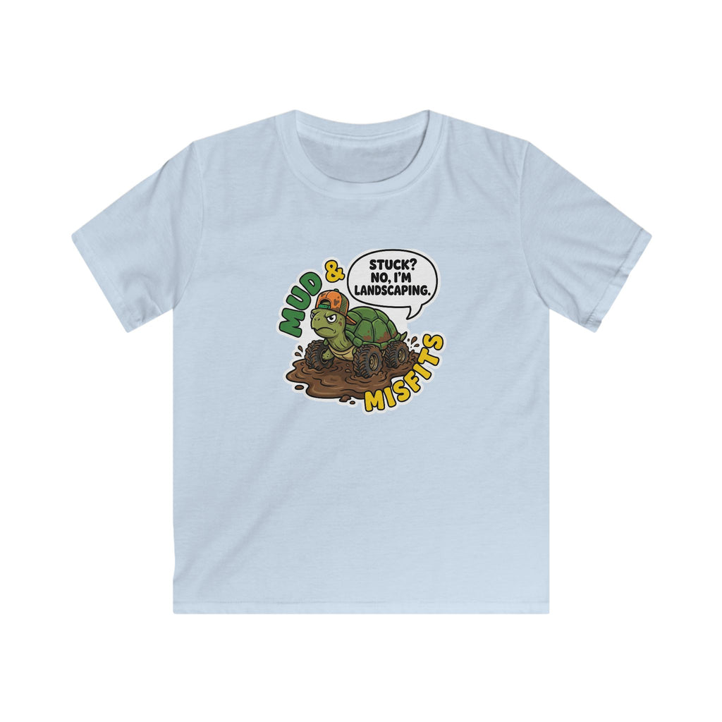 Mud & Misfits "I'm Not Stuck I'm Landscaping" Kids T-shirt