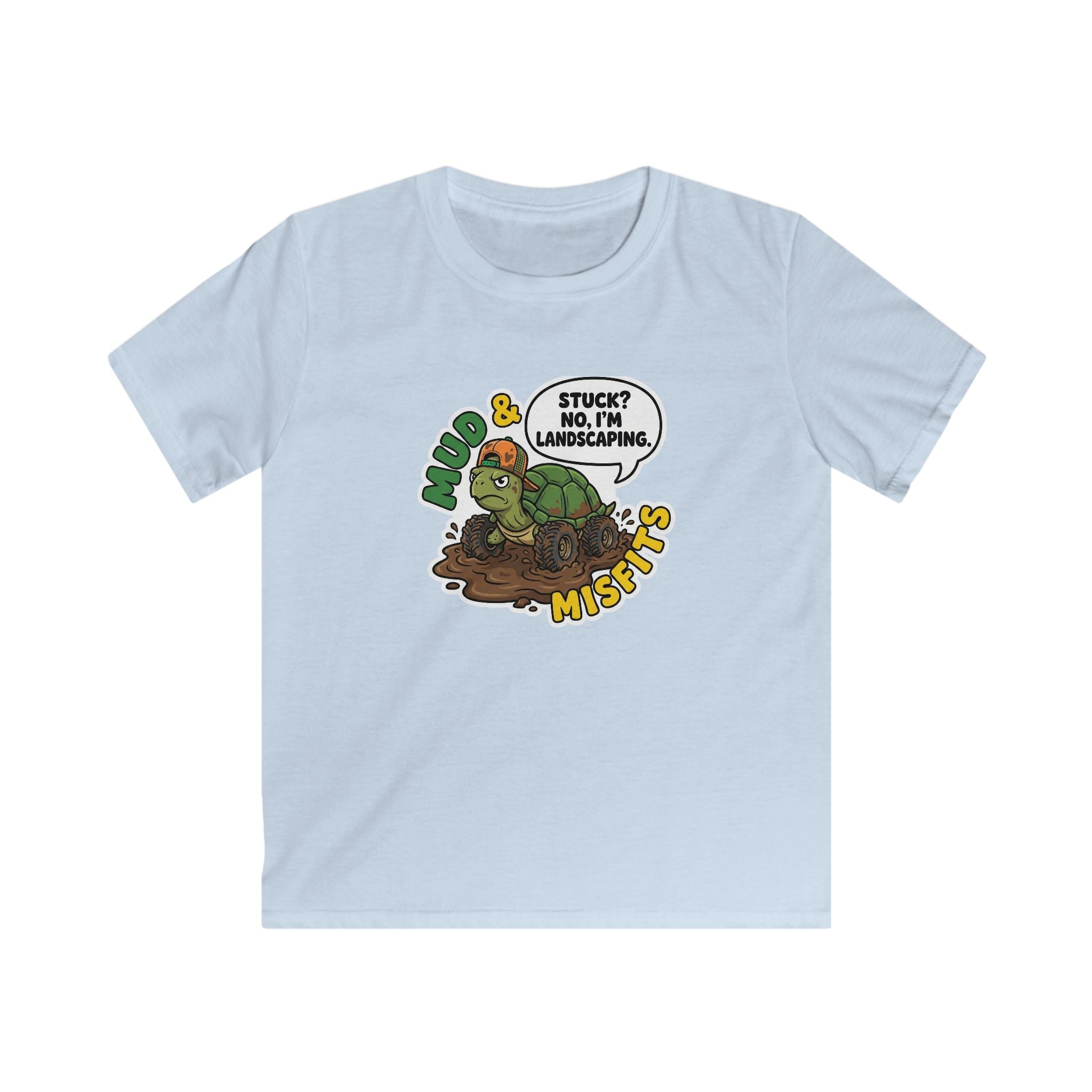 Mud & Misfits "I'm Not Stuck I'm Landscaping" Kids T-shirt