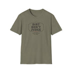Mud & Misfits "Dirt Don't Judge" Sign T-shirt