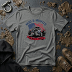 Mud & Misfits "In Mud We Trust" T-shirt