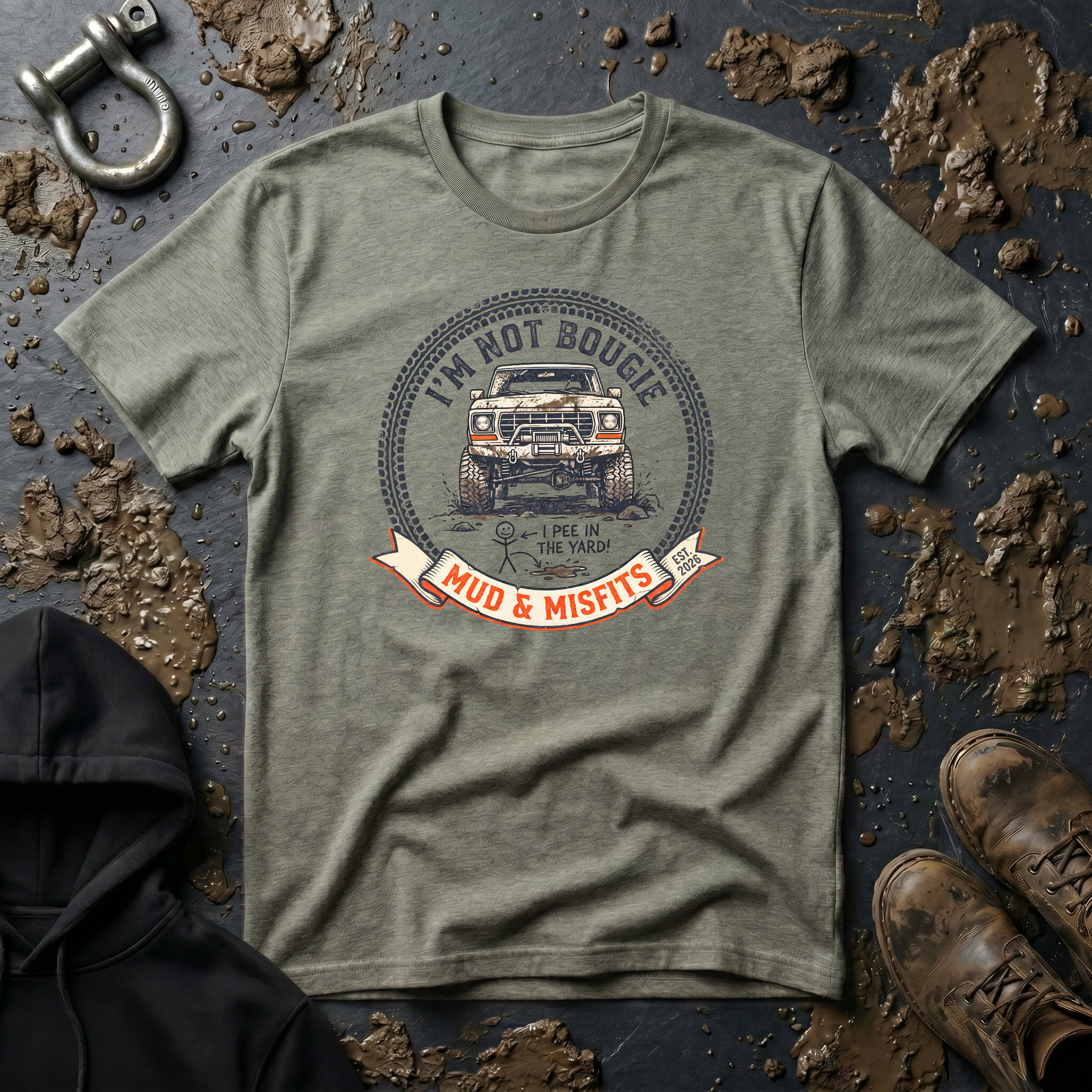 Mud & Misfits 'I'm Not Bougie. I Pee in the Yard!' T-shirt