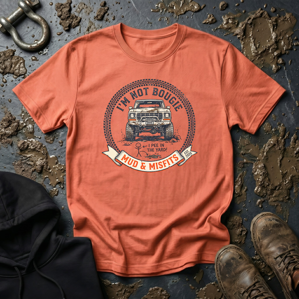 Mud & Misfits 'I'm Not Bougie. I Pee in the Yard!' T-shirt