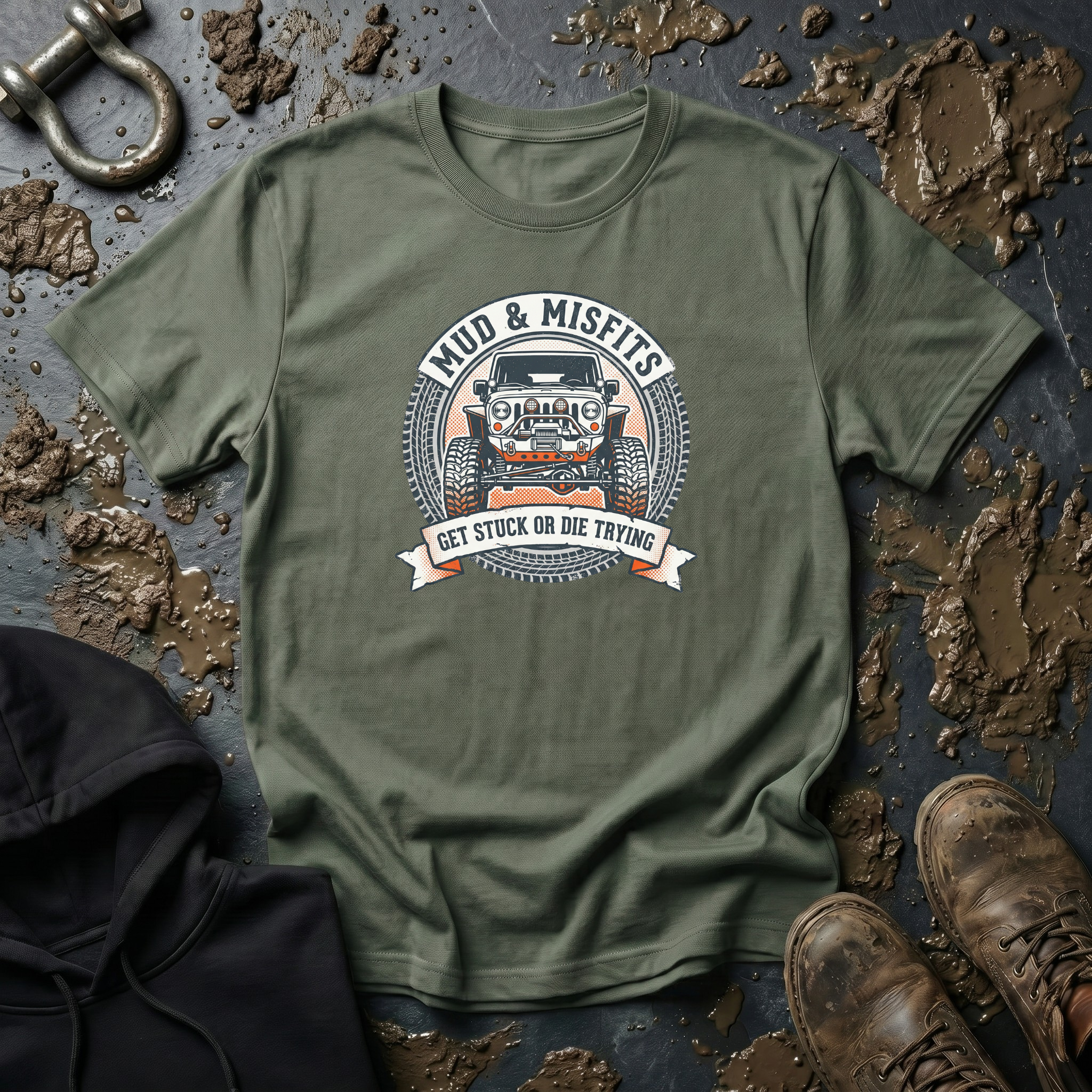 Mud & Misfits "Get Stuck Or Die Trying" 4X4 T-shirt