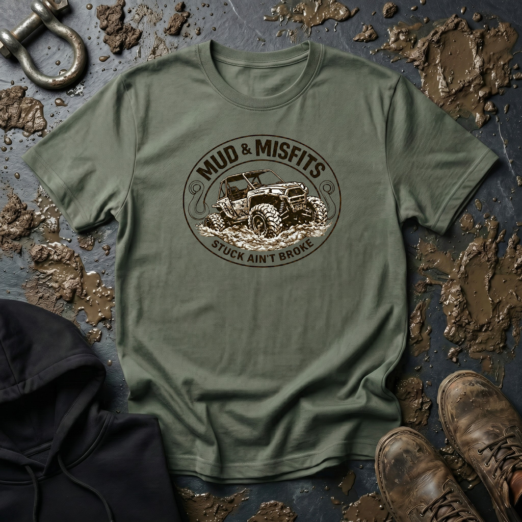 Mud & Misfits UTV "Stuck Ain't Broke" T-shirt