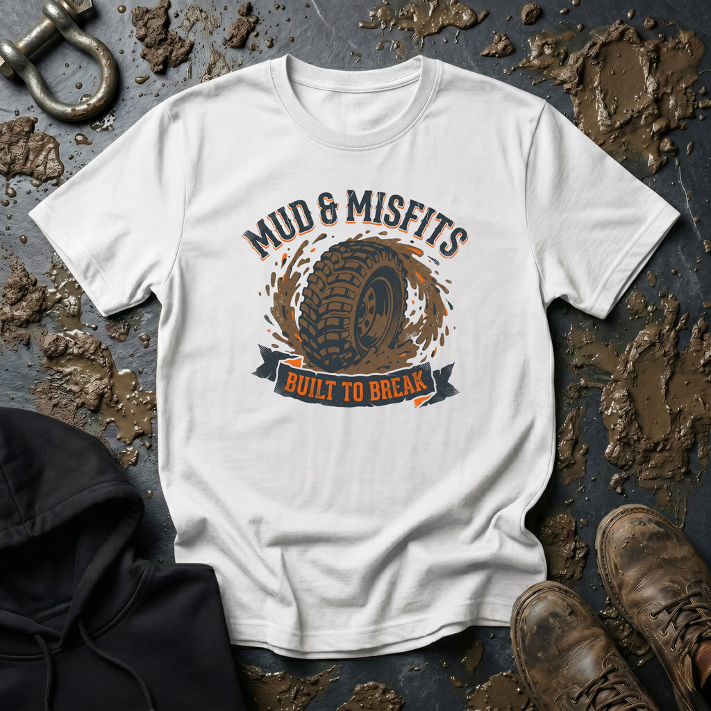 Mud & Misfits "Built to Break" T-shirt
